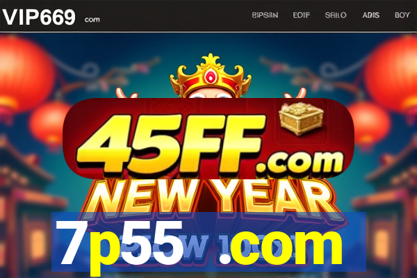 7p55 .com plataforma de jogos